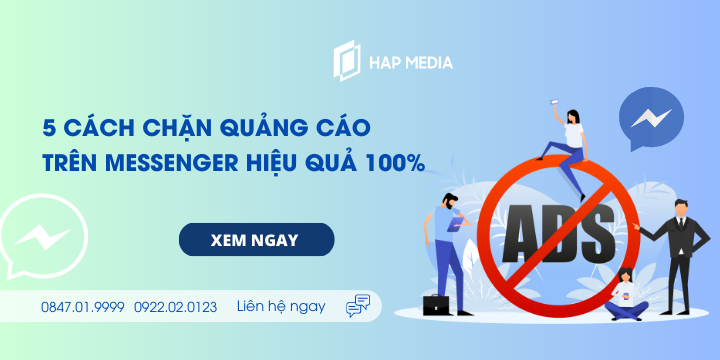 5 cách chặn quảng cáo trên Messenger hiệu quả 100%
