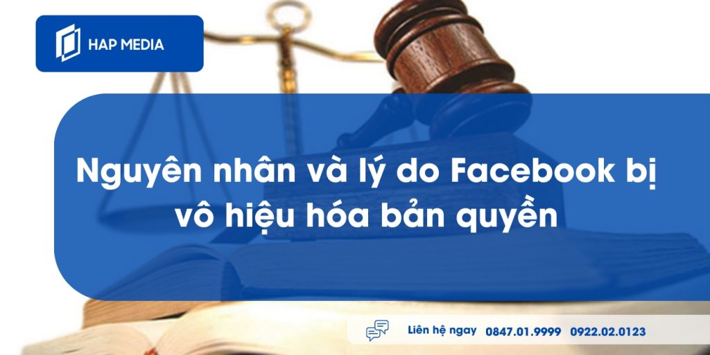 Nguyên nhân và lý do Facebook bị vô hiệu hóa bản quyền