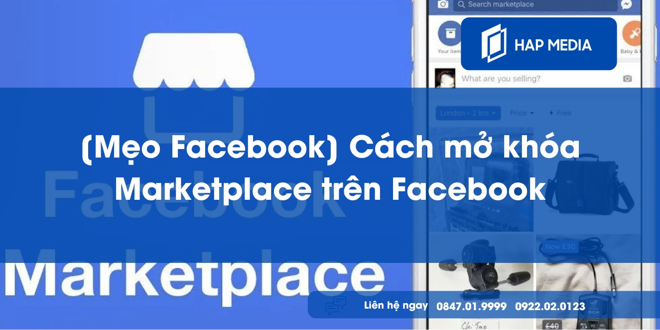 Cách mở khóa marketplace trên Facebook
