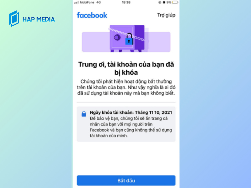 Facebook bị khóa do nghi ngờ bị hack: Cách lấy lại tài khoản nhanh nhất 3 HAP MEDIA
