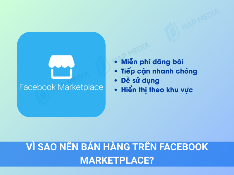 Hướng dẫn sử dụng Facebook Marketplace bán hàng hiệu quả nhất 3 Vì sao nên bán hàng trên Facebook Marketplace?