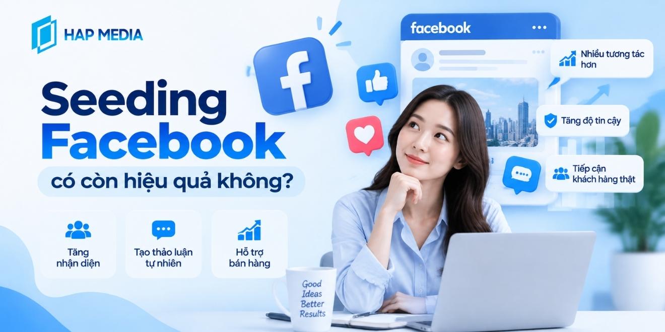seeding facebook có còn hiệu quả không