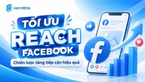 tối ưu reach facebook