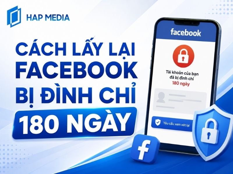 Cách lấy lại Facebook bị đình chỉ 180 ngày