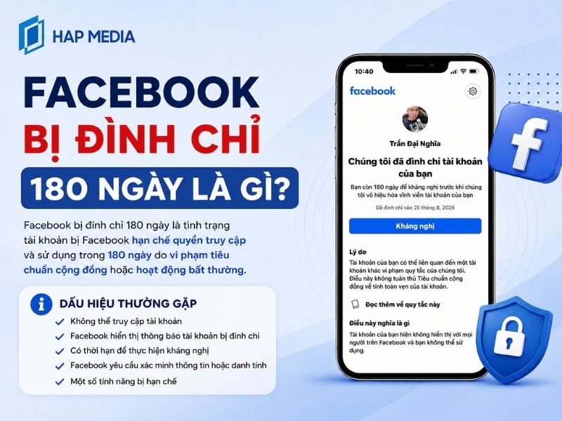 Facebook bị đình chỉ 180 ngày là gì?